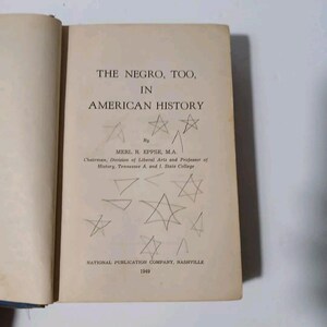 The Negro, Too, In American History by Merl R. Eppse 1949 Hardcover image 7