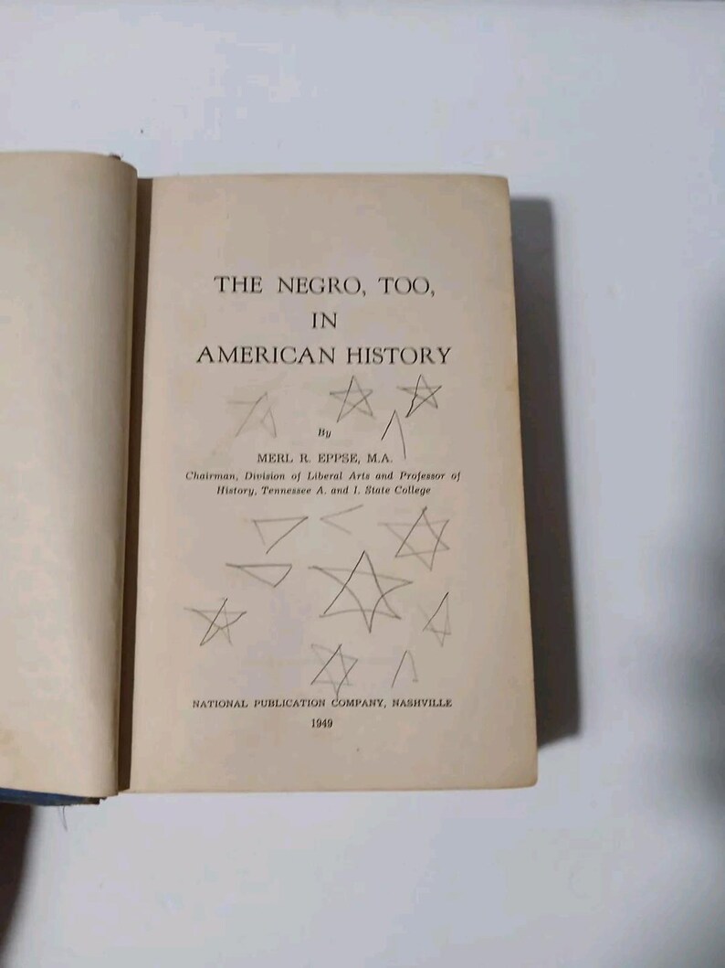 The Negro, Too, In American History by Merl R. Eppse 1949 Hardcover image 7