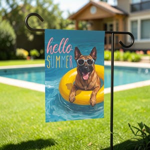 May include: A rectangular garden flag featuring a brown dog wearing white-rimmed sunglasses while floating in a bright yellow inner tube on blue water. The text "hello SUMMER" is printed in pink and yellow letters above the dog.