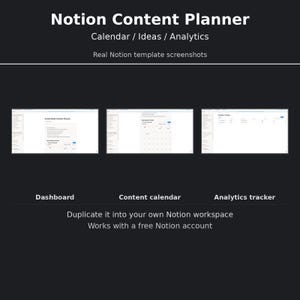 Könnte beinhalten: Eine digitale Notion Content Planner Vorlage mit drei Screenshots, die ein Dashboard, einen Inhaltskalender und einen Analysetracker zeigen. Der Text umfasst Notion Content Planner, Calendar / Ideas / Analytics, Real Notion template screenshots, Dashboard, Content calendar, Analytics tracker, Duplicate it into your own Notion workspace und Works with a free Notion account.