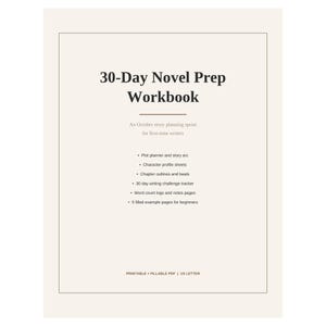 Peut inclure: Un cahier d'exercices de préparation de roman de 30 jours avec un fond crème et du texte noir. La couverture liste des fonctionnalités incluant un planificateur d'intrigue, des fiches de personnages, des plans de chapitres et un suivi d'écriture.
