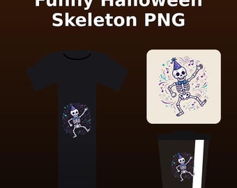 Funny Dancing Skeleton PNG | Halloween Sublimation Design, Spooky Season Shirt