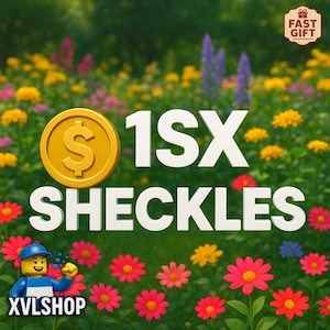 1SX Sheckles | Roblox - Grow a Garden | Fast Delivery