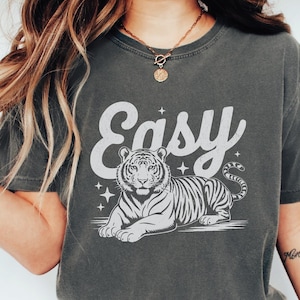 Easy Tiger Comfort Colors® T-Shirt, Vintage Distressed Tiger Shirt, Oversized Retro Tiger Tee, Trendy Grunge Indie Boho Shirt, Graphic Tee