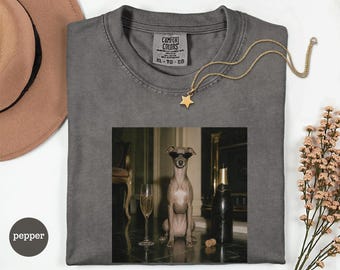 Funny Italian Greyhound Champagne Shirt, Funny Dog Tee, Cute Iggy Gift, Dog Mom Comfort Colors T-Shirt