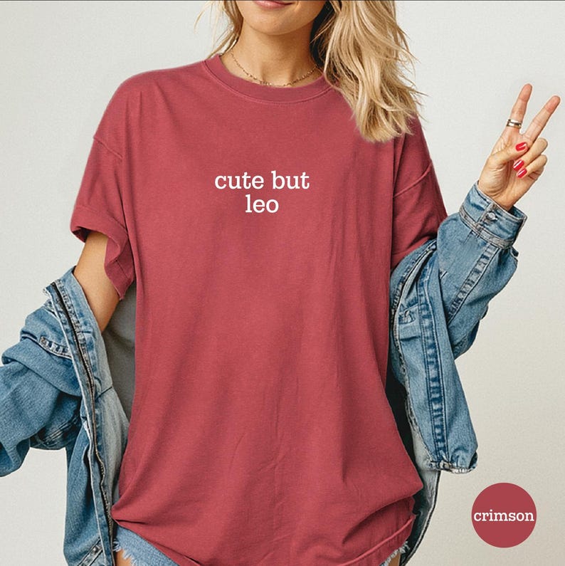 T-shirt mignon mais Lion, T-shirt drôle Lion, Cadeau astrologique pour Lion, T-shirt horoscope, T-shirt zodiaque, Cadeau d'anniversaire, T-shirt Comfort Colors Crimson