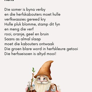 May include: A whimsical illustration features a gnome with a long white beard, wearing a brown hat and blue shirt, carrying baskets of flowers and mushrooms. The image includes text in Afrikaans about autumn.
