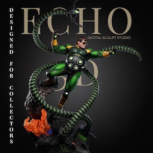 May include: A detailed figurine of a character wearing a green and yellow suit with dark sunglasses, featuring four long mechanical tentacles with green and black stripes. The base includes orange flames and debris. Text reads ECHO DIGITAL SCULPT STUDIO.
