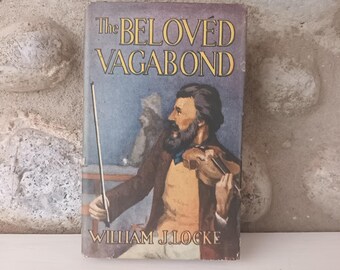 The Beloved Vagabond: Vintage 1920s Illustrated Edition