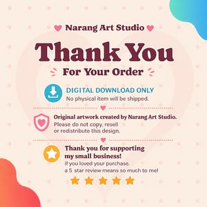 May include: A digital download thank you card from Narang Art Studio. The card features a heart-shaped design with the words "Thank You For Your Order" in a burgundy font. Additional text includes "DIGITAL DOWNLOAD ONLY" and a message about supporting the small business.