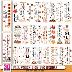 Puede incluir: Una colección digital de 30 diseños de letreros verticales para porche con temas otoñales. Cada diseño incluye texto estacional como hello fall, pumpkin patch y harvest blessing, decorado con calabazas, hojas de arce y bellotas en naranja, marrón y verde.