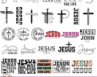 The Way The Truth The Life Svg,Jesus Svg,John 14:6 svg,Religious Cross Svg,Faith Svg,Bible Quote Svg,Christian Svg,Cricut & silhouette files