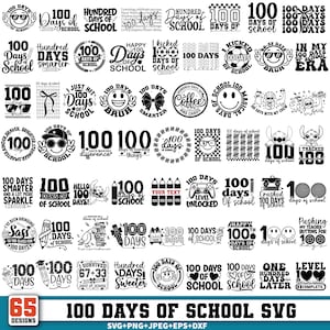 May include: A selection of 65 black and white designs featuring the text "100 Days of School" in diverse fonts and styles. Includes images of pencils, smiley faces, and other school-related graphics. The bottom of the image reads "100 DAYS OF SCHOOL SVG".