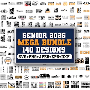 Senior 2026 svg,Class of 2026,Senior svg,2026 senior svg,High school svg,Mega senior svg,Graduation 2026 svg,Senior Mom,Cricut cut files