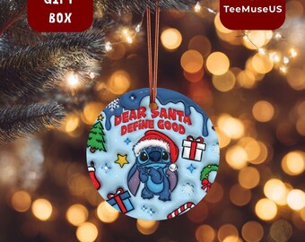 Dear Santa Define Good Ornament – Sarcastic Christmas Humor Decor