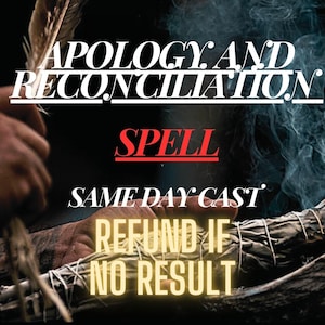 Apology & Reconciliation Spell | Heal Conflicts, Restore Love and Forgiveness | Digital Relationship Healing Spell Kit