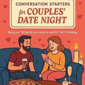 Conversation Starters for Couples – Date Night Printable PDF, Fun & Deep Questions for Meaningful Connection