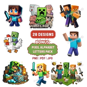 May include: A selection of Minecraft-themed stickers and graphics. The image showcases various characters, including Steve, Creepers, and other pixelated figures. The text "20 Designs" and "Pixel Alphabet Letters Pack" are also included. The graphics are in PNG, PDF, and JPG formats.