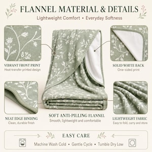May include: A sage green flannel blanket featuring a white floral vine print on the front and a solid white back. The blanket has neat edge binding, a soft anti-pilling texture, and is lightweight. Text includes FLANNEL MATERIAL & DETAILS.
