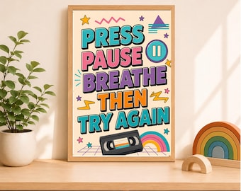 Retro Calm Down Poster, Press Pause Breathe Then Try Again Print, Framed Kids Wall Art, Classroom Emotional Regulation Decor