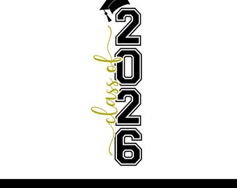 SVG vertical de la promoción de 2026, archivos de corte para graduados de 2026, silueta de graduación para Cricut, descarga digital.