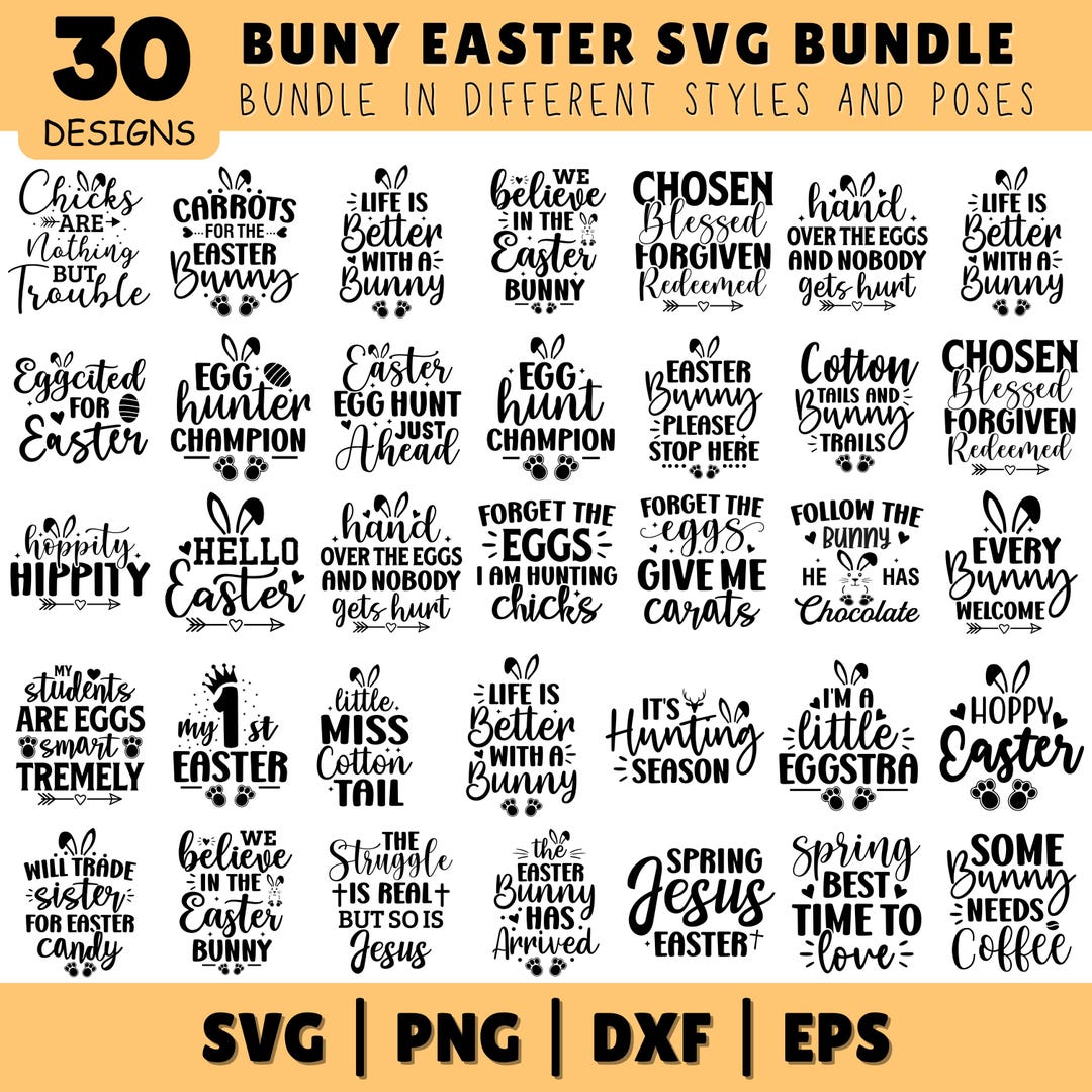 30 Easter Bunny SVG Bundle, Easter Quotes Png, Svg, Eps, Dxf for Cricut ...