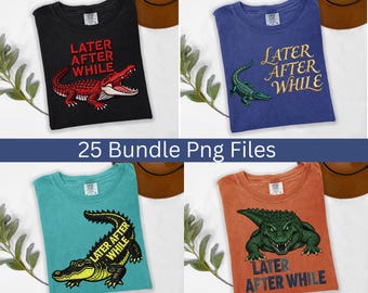 Later After While Alligator PNG Bundle (25 Files) – Retro Graphic Design