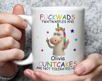 Hookwads Twat Waffeln und Cuntcakes Are Not Tolerated Hier - Individuelle Tasse - Geschenk für Freund, Erwachsene Scherztasse, lustige Einhorngeschenke