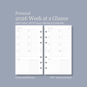 May include: A white planner insert with a weekly layout for 2026, featuring a habit tracker. The text includes "Personal 2026 Week at a Glance" and "Habit Tracker." The design includes Monday & Sunday start dates and is a PDF instant download.
