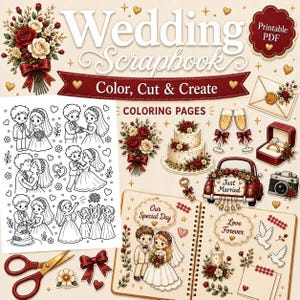 Peut inclure: Un kit de scrapbooking de mariage numérique comprenant des pages à colorier PDF imprimables, avec des illustrations de couples, un gâteau à étages, des flûtes à champagne, une boîte à bagues, une voiture avec un panneau Just Married et des bouquets.