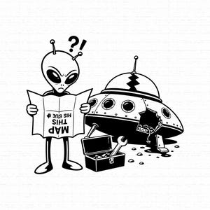 Pode incluir: Uma ilustração gráfica a preto e branco de um alienígena a segurar um mapa com a inscrição MAP THIS HIS GLUE. Ao lado do alienígena está um disco voador danificado com um painel partido e uma caixa de ferramentas com uma chave inglesa.