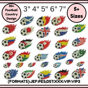 Pode incluir: Uma coleção digital de mais de 30 designs de futebol com bolas e rastros de chamas em vários padrões de bandeiras nacionais. A imagem inclui texto indicando tamanhos de 3, 4, 5, 6, 7 polegadas e formatos de arquivo JEF, PES, DST, XXX, VIP e VIP3.