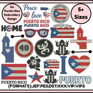 May include: A collection of Puerto Rico-themed embroidery designs. The image includes text such as "Peace Love Puerto Rico" and "Home Puerto Rico". Various formats are listed, along with a size indicator.