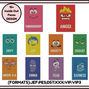 May include: A collection of embroidered patches featuring various emotions from the movie Inside Out. Each patch displays a different emotion, such as Anger, Joy, and Sadness, with corresponding facial expressions and text labels. The design includes the text "10+ Inside Out Faces DESIGN".