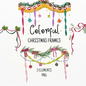 Könnte beinhalten: Eine Sammlung von weihnachtlichen Aquarell-Illustrationen mit dekorativen Rahmen, Girlanden und Bändern in Rot, Grün, Pink und Gelb. Der Text lautet Colorful CHRISTMAS FRAMES und 5 ELEMENTS PNG. Diese festlichen Grafikelemente enthalten Stechpalmen, Sterne und Christbaumkugeln.