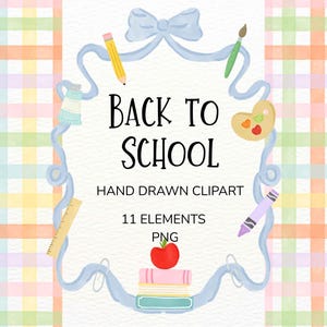 Może przedstawiać: Grafika cyfrowa przedstawiająca jasnoniebieską ozdobną ramkę z kokardą u góry, otaczającą tekst BACK TO SCHOOL HAND DRAWN CLIPART 11 ELEMENTS PNG. Ramka jest ozdobiona ołówkiem, pędzlem, paletą, linijką, kredką świecową i książkami.
