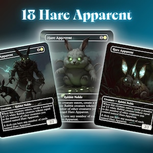 May include: Three fantasy art cards with the text "18 Hare Apparent". The cards feature illustrations of rabbits, including a monstrous figure and a fluffy rabbit with glowing eyes. The cards are labeled "Hare Apparent" and "Rabbit Noble".