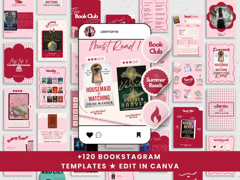 May include: Pink and red Bookstagram templates with book covers, stickers, and text. The templates include the text "Must Read!", "The Housemaid is Watching", and "Verity". The image also includes the text "+120 Bookstagram Templates Edit in Canva".