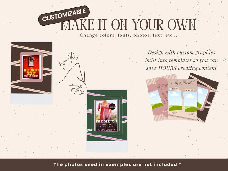 May include: An advertisement for customizable templates, featuring book covers and reading journal designs. The text reads "MAKE IT ON YOUR OWN" and "Design with custom graphics built into templates so you can save HOURS creating content."
