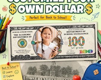 Personalized Back to School Dollar Template, Custom Photo Novelty Money, First Day of School Gift, Printable Front and Back