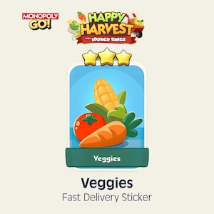 May include: A Monopoly GO! Happy Harvest with Looney Tunes digital sticker featuring a three-star rating. The card displays a colorful illustration of a corn cob, a red tomato, and an orange carrot. The text Veggies is printed on the card.