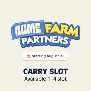Może przedstawiać: Grafika przedstawiająca niebiesko-żółty napis ACME FARM PARTNERS, czerwoną ikonę kalendarza oraz tekst Starting August 27. Poniżej znajduje się ciemnoniebieski napis CARRY SLOT, a po nim tekst Available 1- 4 slot.