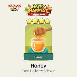 May include: A Monopoly Go Happy Harvest with Looney Tunes digital sticker featuring a four-star rating and a graphic of a wooden honey dipper drizzling golden honey into a small glass jar. The sticker is labeled with the text Honey at the bottom.