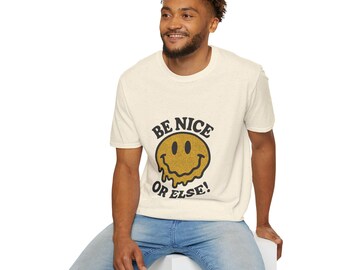 Be Nice, Or Else, vintage smiley vervormd T-shirt