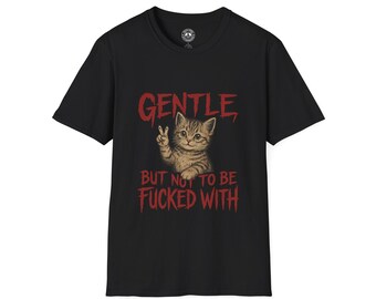 Gentle But Not to be F*cked met Retro horror-T-shirt, grappig NSFW-T-shirt