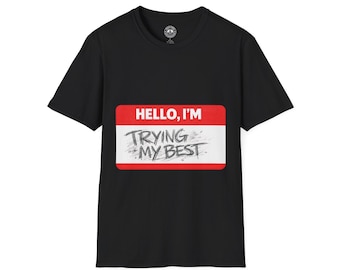 Camiseta con etiqueta "Probando mi hola" / Camiseta minimalista sobre salud mental