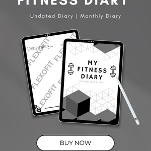 Peut inclure: Deux tablettes numériques affichant un design de journal de fitness. Le texte sur les tablettes indique "Interactive Fitness Diary" et "My Fitness Diary". Un stylet est à côté des tablettes. L'image comprend également un bouton "Buy Now".