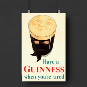 Vintage Guinness Poster - Irish Pub Wall Art Decor | “Have a Guinness When You’re Tired” | Digital Download Print / John Gilroy Guinness Ad