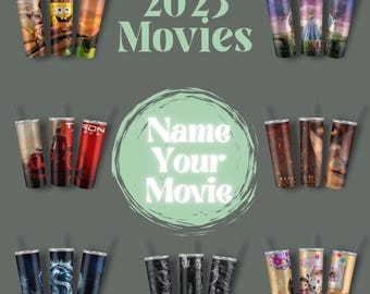 2025 Movie Tumbler Wrap PNG | DIY Drinkware (Digital Download)