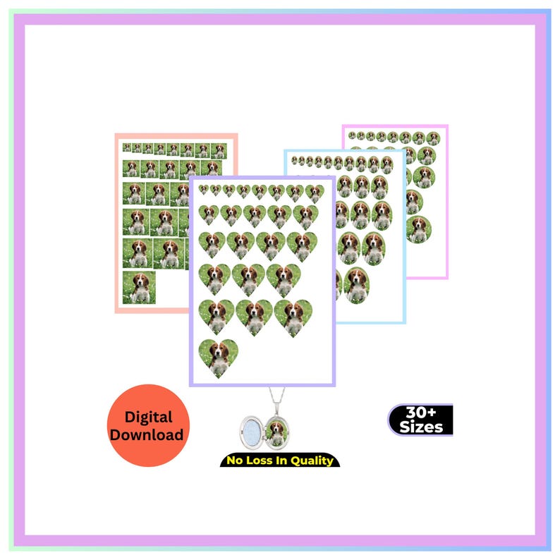 May include: Digital download featuring various sticker sheets with a dog image in different shapes and sizes. Includes heart, oval, and rectangular stickers. A pendant with the dog image is also shown. Text includes "Digital Download", "No Loss In Quality", and "30+ Sizes".